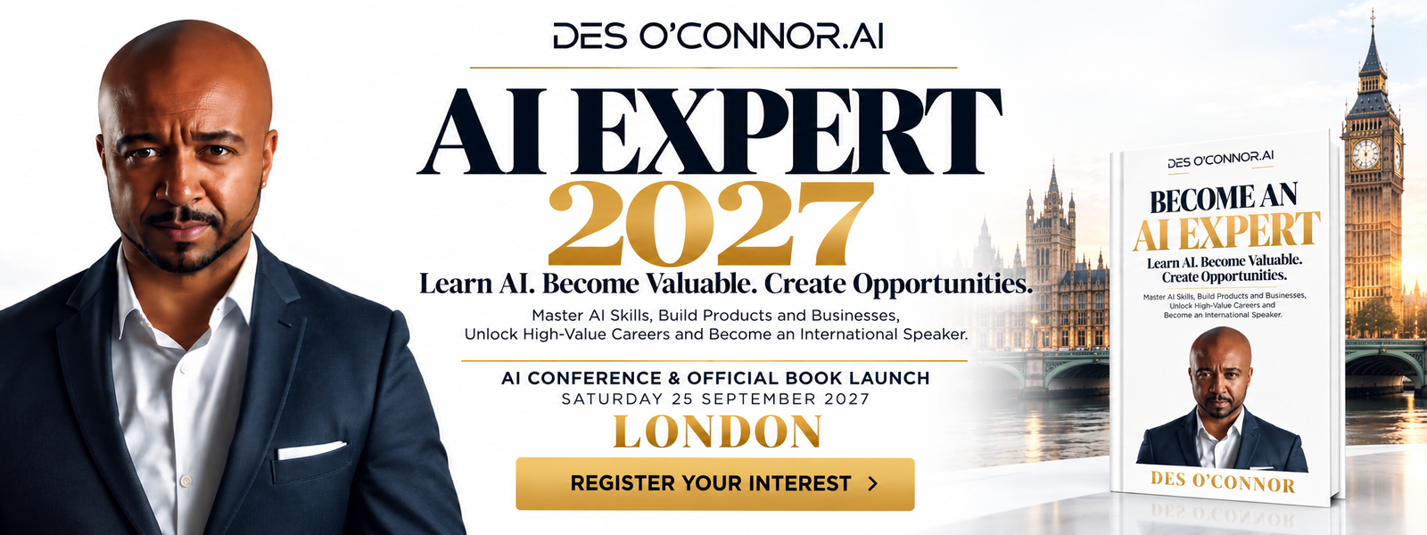 AI Expert 2027 — London Conference and Official Book Launch, Saturday 25 September 2027